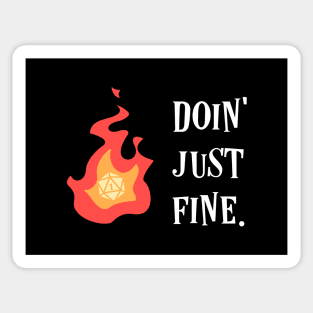 Doin Just Fine Funny D20 Dice Critical Fail Sticker